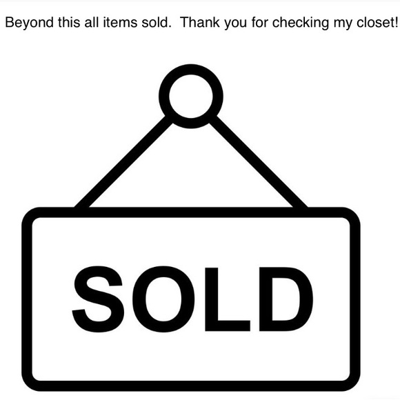 Thank you for checking out my closet all items sold after this sign! - Picture 4 of 16